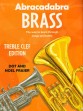 Abracadabra Brass (Treble Clef Edition)