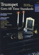 Trumpet Goes All Time Standards